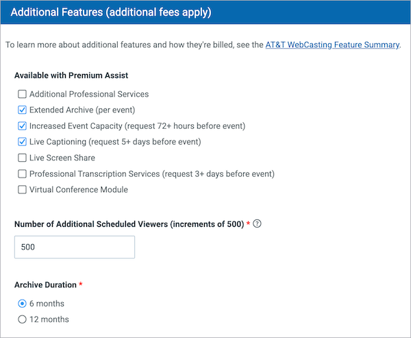 Additional Features section shows Extended Archive with a 6-month archive duration, Increased Event Capacity with an additional 500 attendees, and Live Captioning selected.